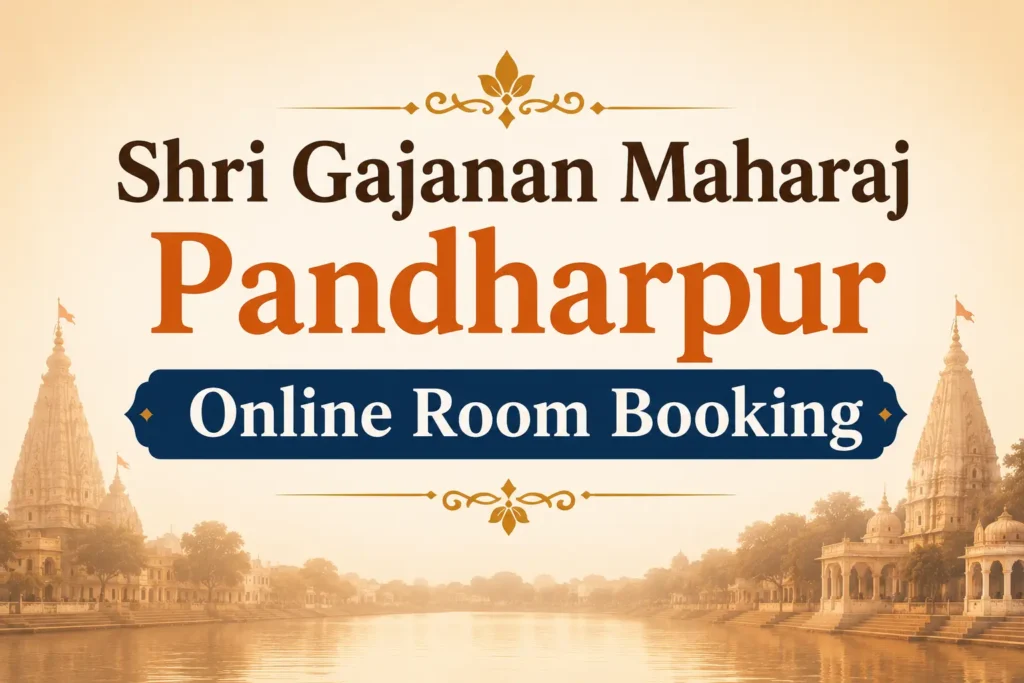 Shri Gajanan Maharaj Pandharpur Online Room Booking