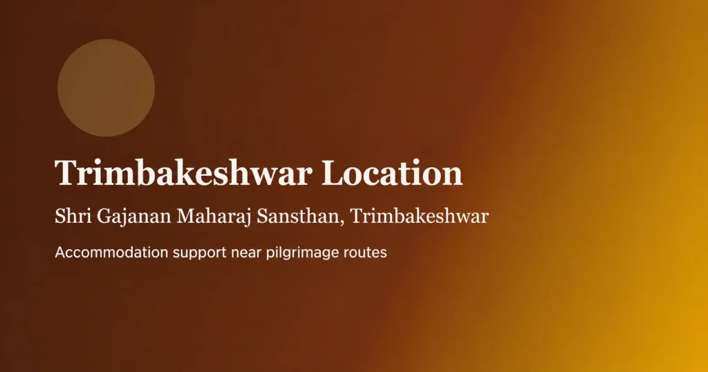 Shri Gajanan Maharaj Sansthan,Trimbkeshwar