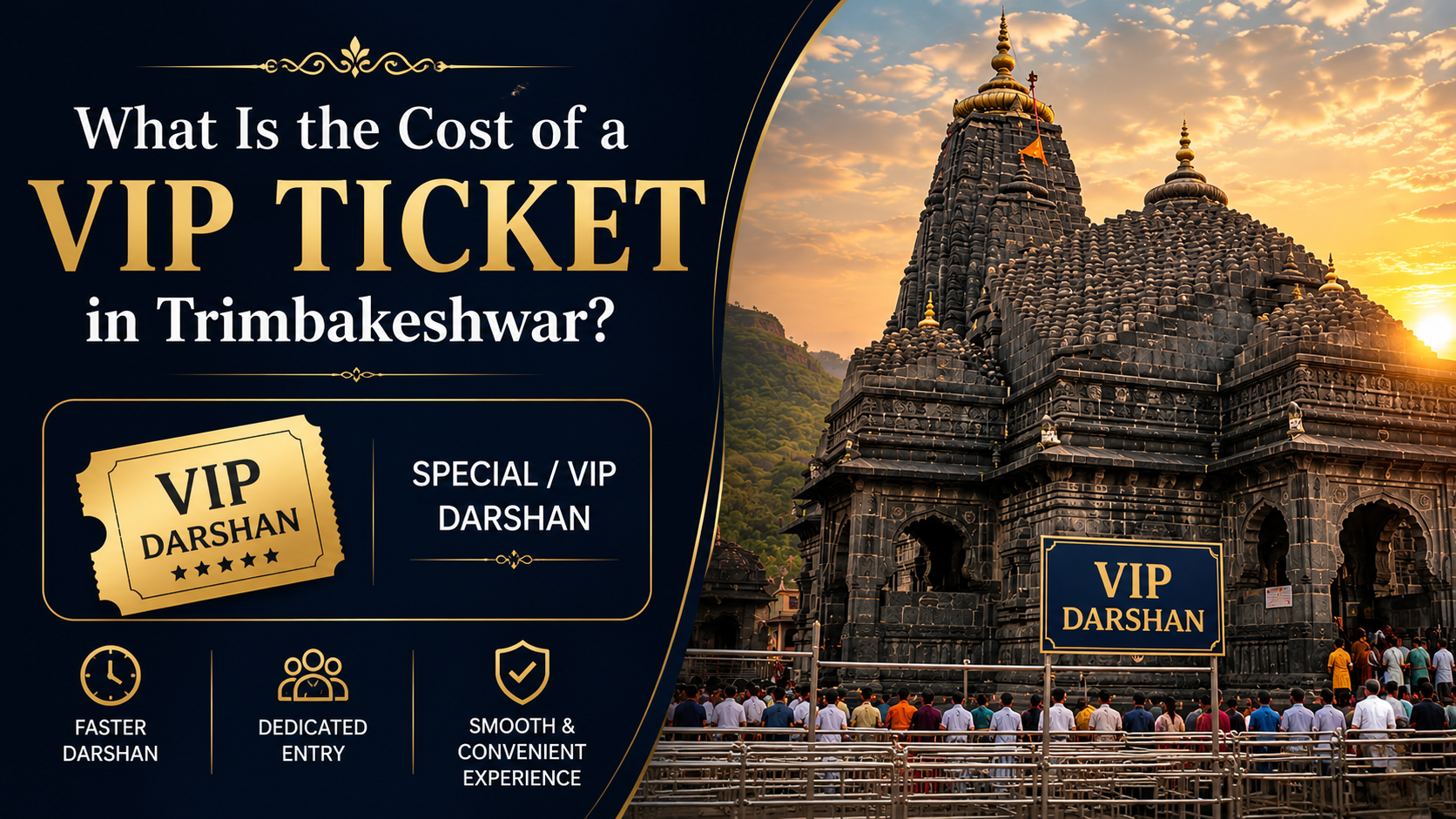 What is the cost of a VIP ticket in Trimbakeshwar