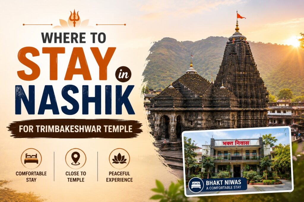 Where to stay in Nashik for Trimbakeshwar Temple