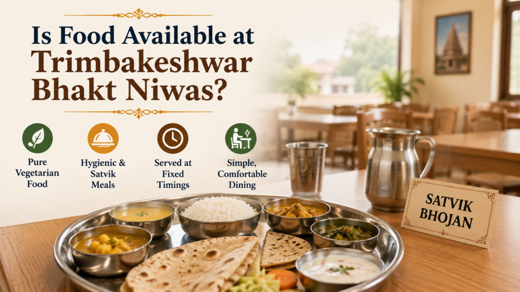 Food available at Trimbakeshwar Bhakt Niwas dining hall